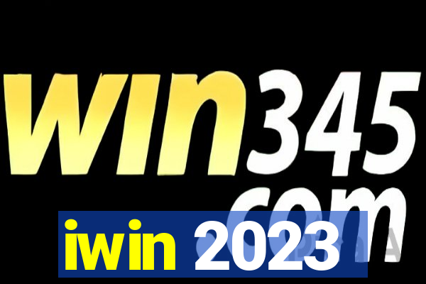 iwin 2023